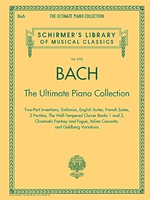 Seller image for Bach: The Ultimate Piano Collection: Schirmer's Library of Musical Classics Vol. 2102 [Plastic Comb ] for sale by booksXpress