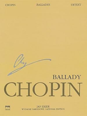 Seller image for Ballades: Chopin National Edition Volume I (Series A. Works Published During Chopins Lifetime) [Paperback ] for sale by booksXpress