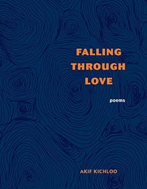 Bild des Verkufers fr Falling through Love by Kichloo, Akif [Paperback ] zum Verkauf von booksXpress