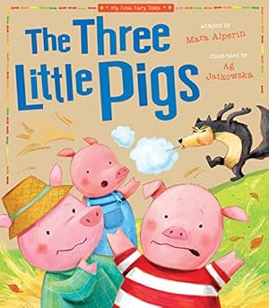 Seller image for Three Little Pigs (My First Fairy Tales) by Alperin, Mara [Paperback ] for sale by booksXpress