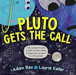 Seller image for Pluto Gets the Call by Rex, Adam [Hardcover ] for sale by booksXpress