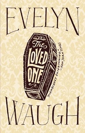 Seller image for The Loved One by Waugh, Evelyn [Hardcover ] for sale by booksXpress