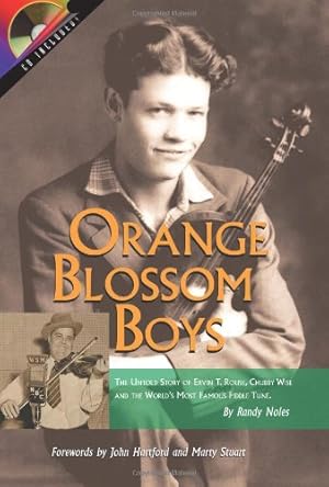 Seller image for Orange Blossom Boys: The Untold Story of Ervin T Rouse, Chubby Wise and the World's Most Famous Fiddle Tune by Noles, Randy, Orange Blossom Boys [Paperback ] for sale by booksXpress