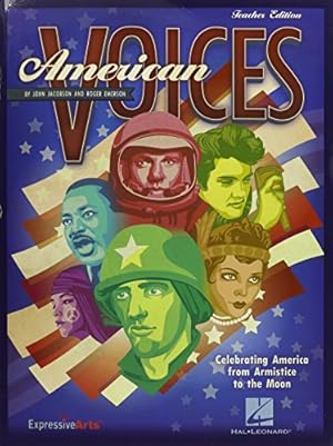 Immagine del venditore per American Voices: Celebrating America from Armistice to the Moon (Expressive Arts) by Jacobson, John, Emerson, Roger [Paperback ] venduto da booksXpress