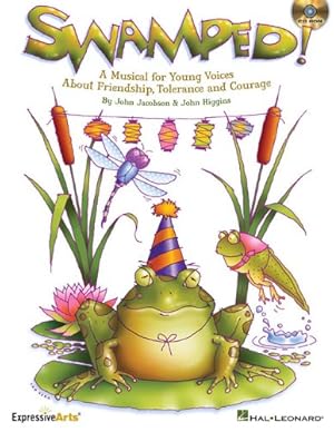 Imagen del vendedor de Swamped!: A Musical About Friendship, Tolerance and Change [Paperback ] a la venta por booksXpress