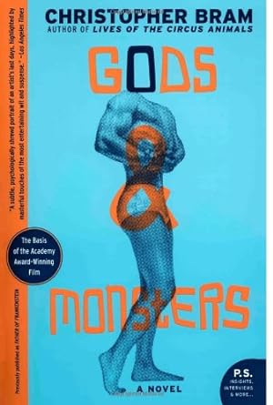 Imagen del vendedor de Gods and Monsters: A Novel (P.S.) by Bram, Christopher [Paperback ] a la venta por booksXpress