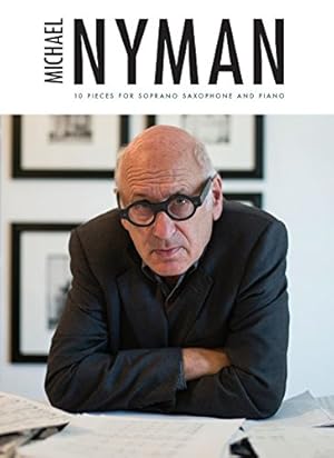 Image du vendeur pour Michael Nyman: 10 Pieces For Soprano Saxophone And Piano [Paperback ] mis en vente par booksXpress