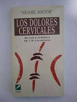 Imagen del vendedor de Los dolores cervicales a la venta por Libros Ambig