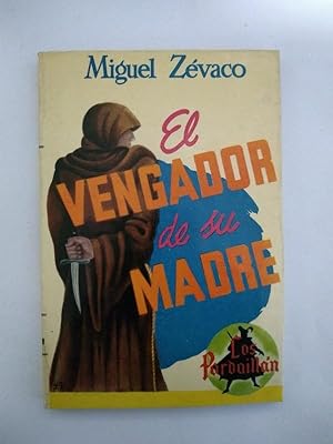 Seller image for El vengador de su madre for sale by Libros Ambig