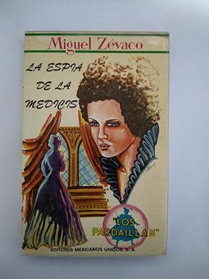 Seller image for La espia de la Medicis for sale by Libros Ambig