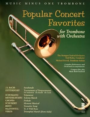 Bild des Verkufers fr Popular Concert Favorites: for Trombone with Orchestra (Music Minus One (Numbered)) [Paperback ] zum Verkauf von booksXpress