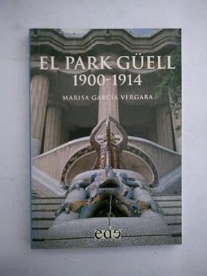 Image du vendeur pour El Park Guell 1900   1914 mis en vente par Libros Ambig