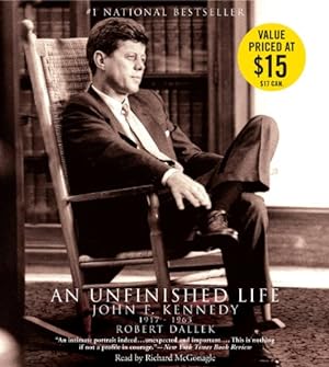 Image du vendeur pour An Unfinished Life: John F. Kennedy 1917-1963 by Dallek, Robert [Audio CD ] mis en vente par booksXpress
