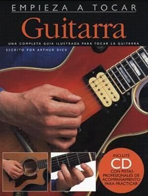 Imagen del vendedor de Empieza A Tocar: Guitarra by Arthur Dick [Paperback ] a la venta por booksXpress