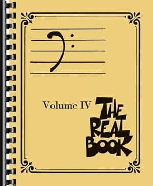 Immagine del venditore per The Real Book - Volume 4 (Bass Clef Edition) (The Bass Clef Real Book) by Hal Leonard Corp. [Paperback ] venduto da booksXpress