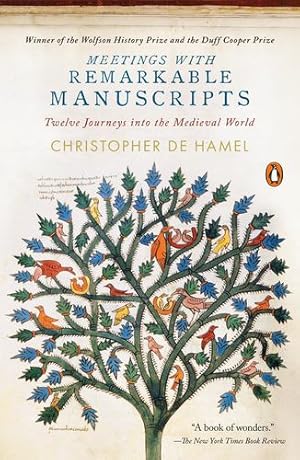 Seller image for Meetings with Remarkable Manuscripts: Twelve Journeys into the Medieval World by de Hamel, Christopher [Paperback ] for sale by booksXpress
