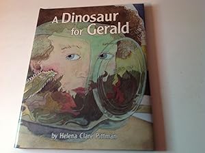 A Dinosaur for Gerald - Signed and inscribed