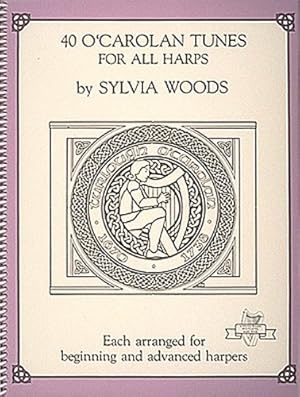 Immagine del venditore per 40 O'Carolan Tunes for All Harps (Midmarch Arts Books) by Sylvia Woods [Spiral-bound ] venduto da booksXpress