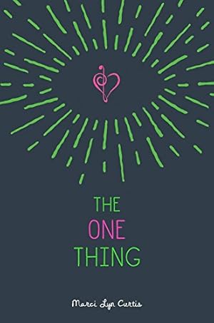 Image du vendeur pour The One Thing by Curtis, Marci Lyn [Paperback ] mis en vente par booksXpress