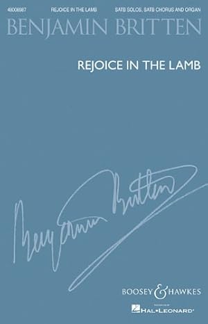 Seller image for Rejoice in the Lamb, Op. 30: SATB and Organ with solos [Paperback ] for sale by booksXpress