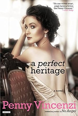 Imagen del vendedor de A Perfect Heritage: A Novel by Vincenzi, Penny [Paperback ] a la venta por booksXpress