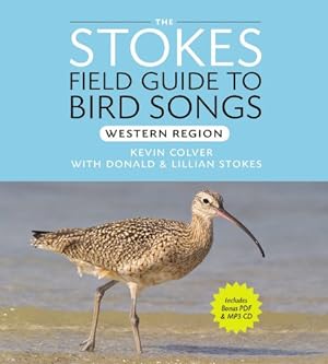 Seller image for Stokes Field Guide to Bird Songs: Western Region by Stokes, Donald, Stokes, Lillian, Colver, Kevin [Audio CD ] for sale by booksXpress