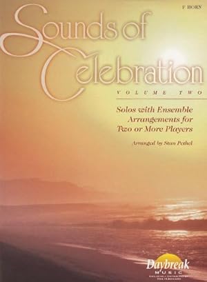 Imagen del vendedor de Sounds of Celebration, Vol. 2: Solos with Ensemble Arrangements for Two or More Players- F Horn by Jim Beloff, Dr [Paperback ] a la venta por booksXpress