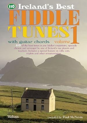 Bild des Verkufers fr 110 Ireland's Best Fiddle Tunes - Volume 1: with Guitar Chords [Paperback ] zum Verkauf von booksXpress