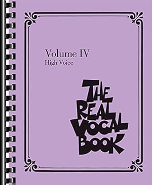 Bild des Verkufers fr The Real Vocal Book - Volume IV: High Voice by Hal Leonard Corp. [Plastic Comb ] zum Verkauf von booksXpress