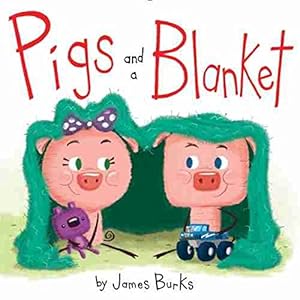 Seller image for Pigs and a Blanket by Burks, James [Hardcover ] for sale by booksXpress