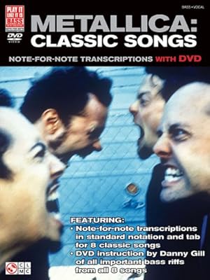 Image du vendeur pour Metallica: Classic Songs for Bass: Note-for-Note Transcriptions with DVD (Play It Like It Is Bass) by Metallica, Gill, Danny [Paperback ] mis en vente par booksXpress