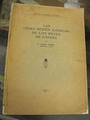 Imagen del vendedor de Las Viejas Series Iconicas de los Reyes de Espana. a la venta por Stony Hill Books