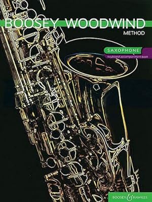 Bild des Verkufers fr The Boosey Woodwind Method: Saxophone Accompaniment Book by Morgan, Chris [Paperback ] zum Verkauf von booksXpress