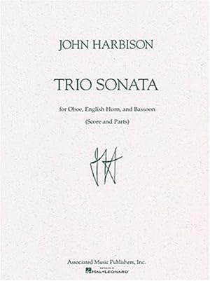 Bild des Verkufers fr Trio Sonata: Woodwind Trio Double Reeds by Harbison, John [Hardcover ] zum Verkauf von booksXpress