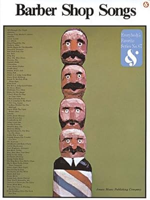 Bild des Verkufers fr Barber Shop Songs: (Everybody's Favorite Series, No. 67) by Music Sales Corporation [Paperback ] zum Verkauf von booksXpress