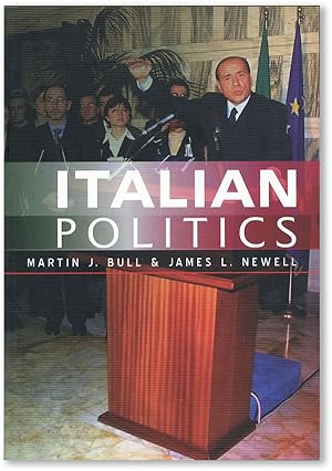 Italian Politics: Adjustment Under Duress