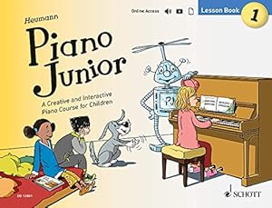 Immagine del venditore per Piano Junior: Lesson Book 1: A Creative and Interactive Piano Course for Children by Heumann, Hans-Gunter [Paperback ] venduto da booksXpress