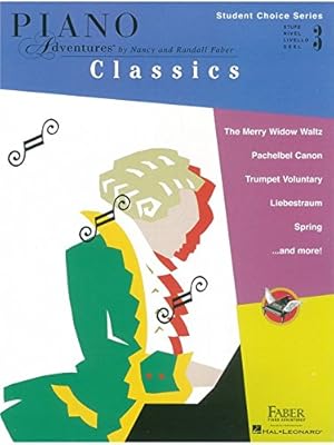 Image du vendeur pour Faber Piano Adventures - Student Choice Series: Classics Level 3 [Paperback ] mis en vente par booksXpress