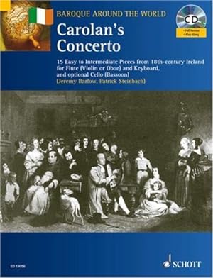 Seller image for Carolan's Concerto: 15 Easy to Intermediate Pieces from 18th-Century Ireland for Flute and Keyboard, optional Cello (Baroque Around the World Series) by Barlow, Jeremy [Paperback ] for sale by booksXpress