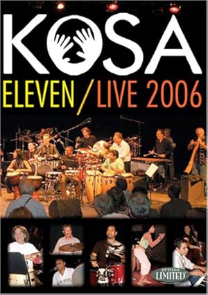 Imagen del vendedor de KoSA Eleven/Live 2006 by Hudson Music [Audio CD ] a la venta por booksXpress