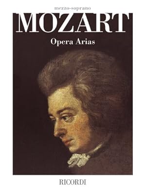 Immagine del venditore per Mozart Opera Arias: Mezzo-Soprano by Amadeus Mozart, Wolfgang, Toscano, Paolo [Paperback ] venduto da booksXpress