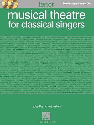 Immagine del venditore per Musical Theatre for Classical Singers: Tenor Book/2-CDs Pack [Paperback ] venduto da booksXpress