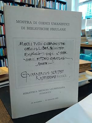 Mostra di Codici Umanistici di Biblioteche Friulane.