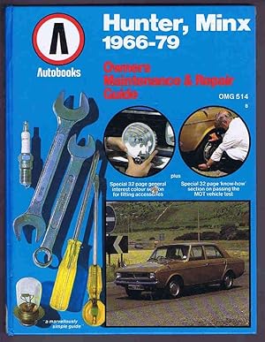 Immagine del venditore per Hunter, Minx 1966-79 Owners Maintenance & Repair Guide venduto da Lazy Letters Books
