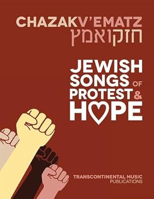 Seller image for Chazak V'ematz: Jewish Songs of Protest and Hope by Transcontinental Music Publications [Paperback ] for sale by booksXpress