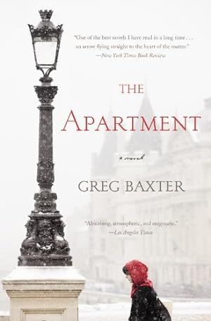 Image du vendeur pour The Apartment: A Novel by Baxter, Greg [Paperback ] mis en vente par booksXpress