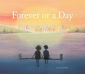 Imagen del vendedor de Forever or a Day by Jacoby, Sarah [Hardcover ] a la venta por booksXpress