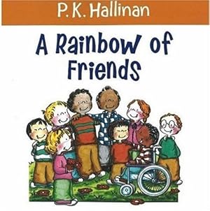 Immagine del venditore per A Rainbow of Friends by Hallinan, P. K. [Paperback ] venduto da booksXpress
