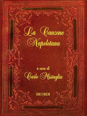 Bild des Verkufers fr La Canzone Napoletana: for Voice and One or Two Guitars [Paperback ] zum Verkauf von booksXpress