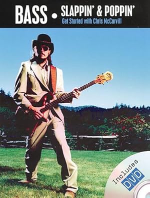 Image du vendeur pour Bass: Slappin & Poppin -- Get Started on Bass Guitar (Book & DVD) by McCarvill, Chris [Paperback ] mis en vente par booksXpress